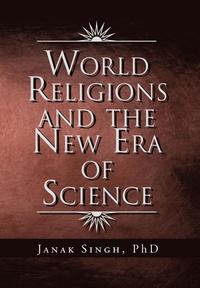 bokomslag World Religions and the New Era of Science