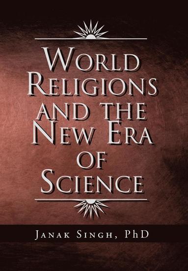 bokomslag World Religions and the New Era of Science