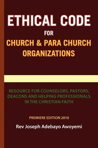 bokomslag Ethical Code for Church and Para Church Organizations