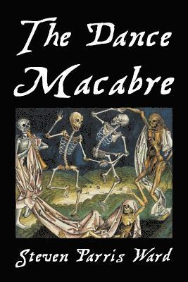 Steven Parris Ward - Dance Macabre, Häftad