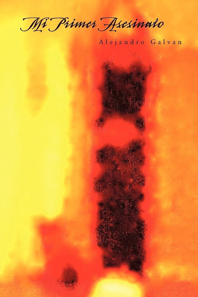 Alejandro Galvan - Mi Primer Asesinato, Häftad