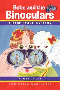 bokomslag Bebe and the Binoculars