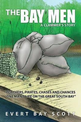 Evert Bay Scott - Bay Men, Häftad