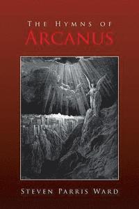 bokomslag The Hymns of Arcanus