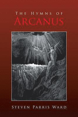 The Hymns of Arcanus 1