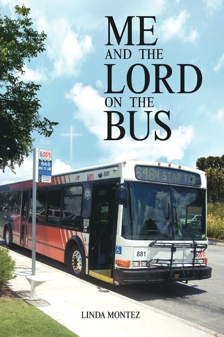 Me and the Lord on the Bus 1