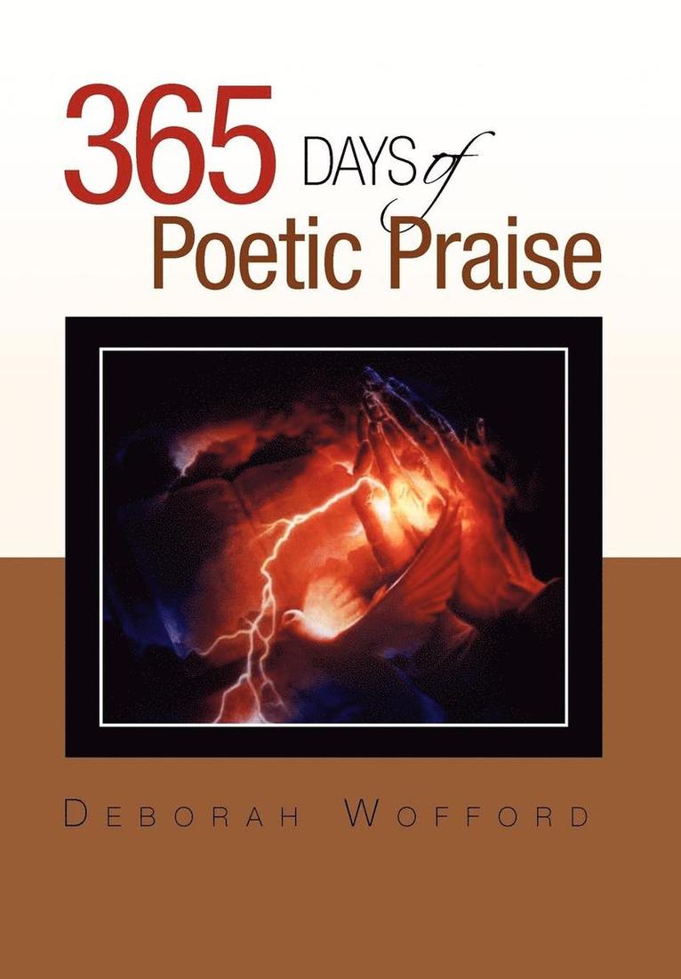 Deborah Wofford - 365 days of Poetic Praise, Inbunden