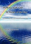 bokomslag Walking with God 52 Weeks of the Year