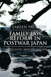 bokomslag Family Law Reform in Postwar Japan