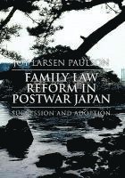 Family Law Reform in Postwar Japan 1