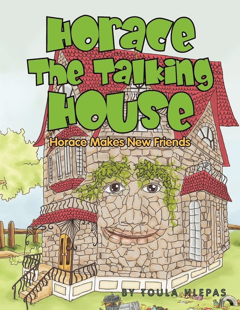 Horace The Talking House 1