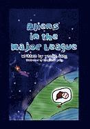 bokomslag Aliens in the Major League