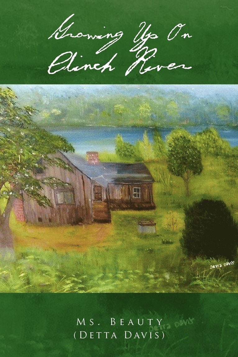 Beauty, MS Beauty (Detta Davis), MS Beauty, Beauty (Detta Davis) - Growing Up on Clinch River, Häftad