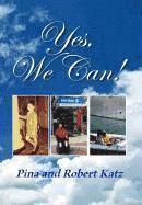 Pina Katz, Robert Katz - Yes, We Can!, Inbunden