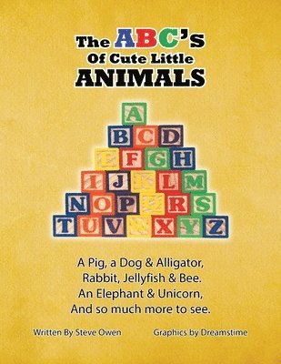 Steve Owen - ABC's of Cute Little Animals, Häftad