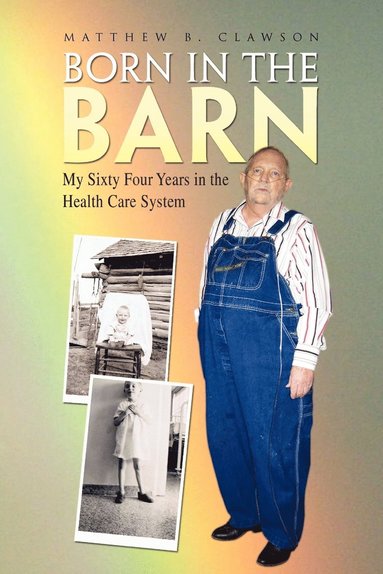 bokomslag Born in the Barn