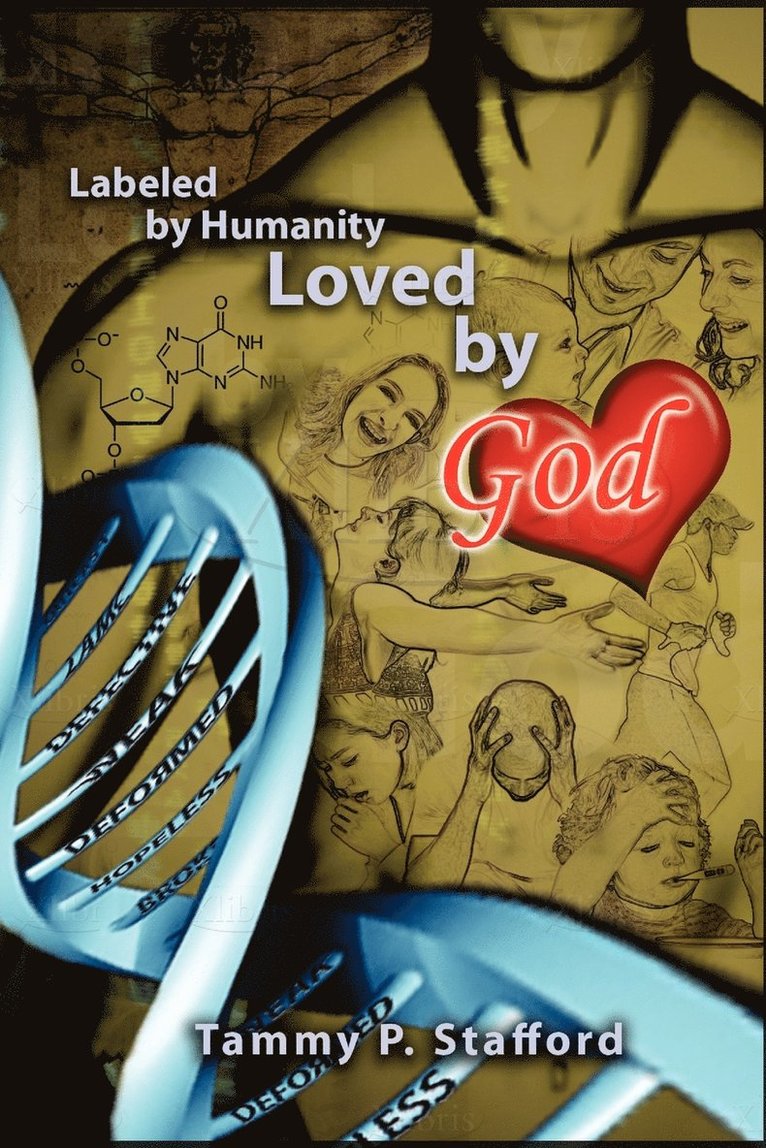 Labeled by Humanity, Loved by God 1