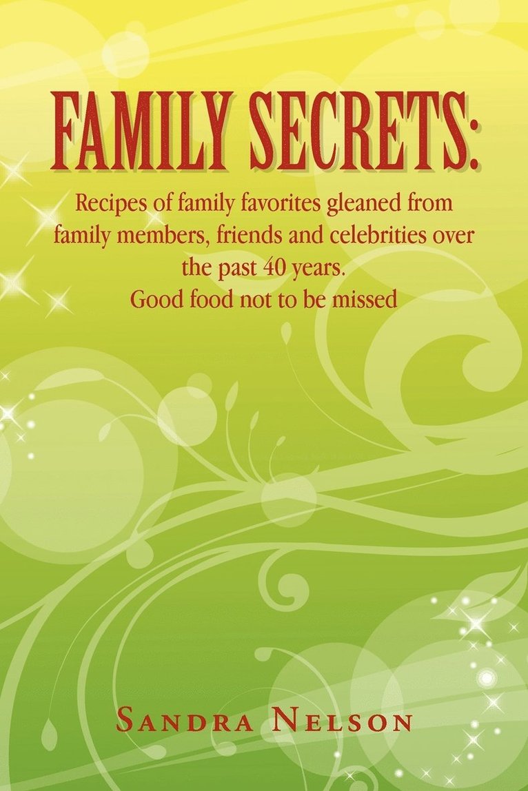 Sandra Nelson - Family Secrets, Häftad. Tillgänglighet: Lägg i varukorg