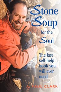 bokomslag Stone Soup for the Soul