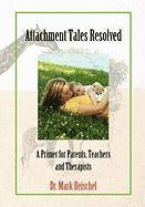 Attachment Tales Resolved 1