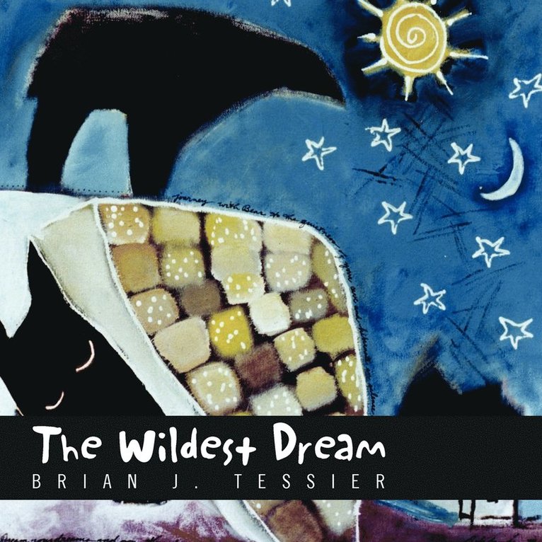 The Wildest Dream 1