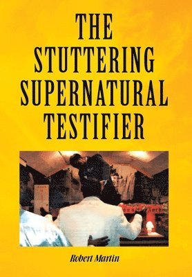 The Stuttering Supernatural Testifier 1