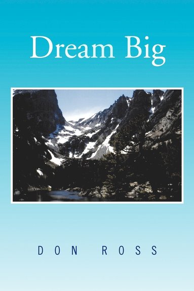 Don Ross - Dream Big, Häftad