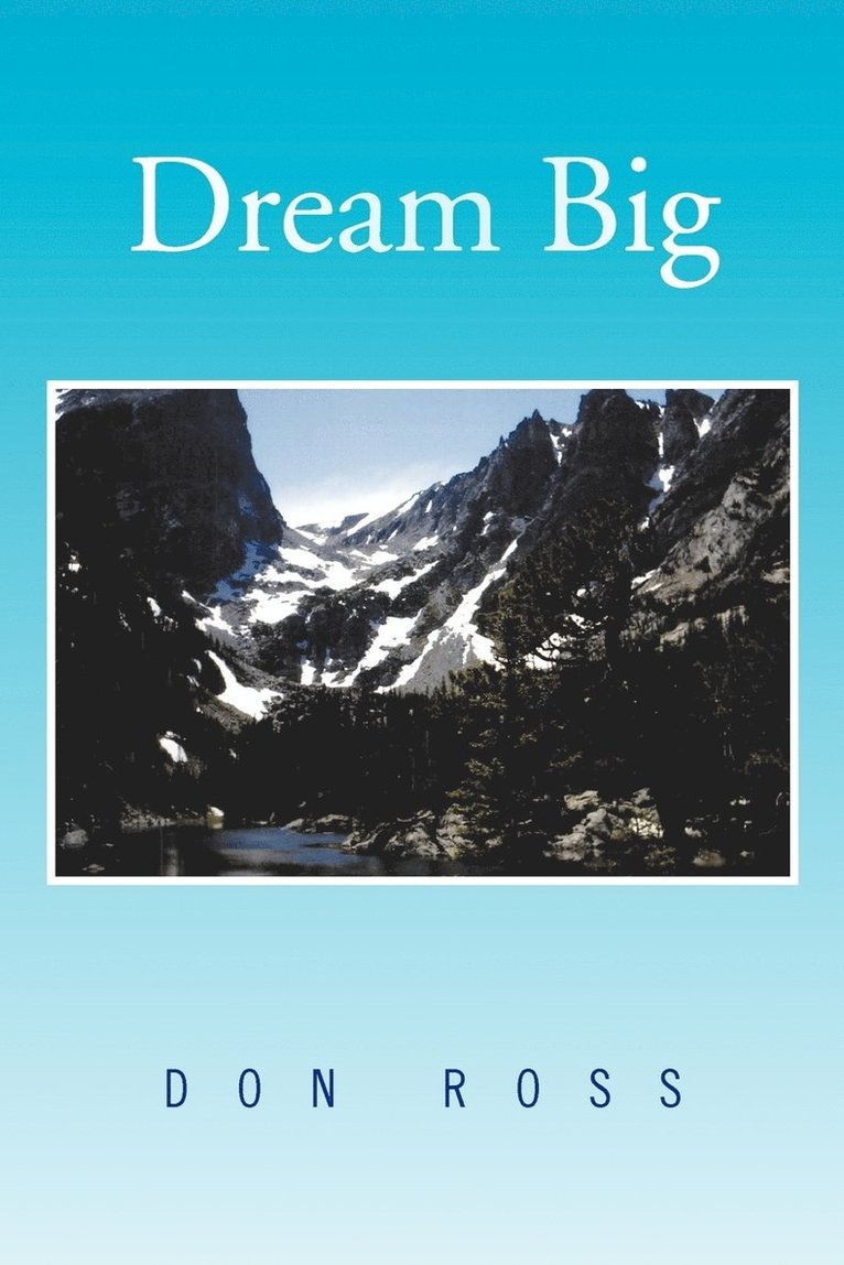 Don Ross - Dream Big, Häftad