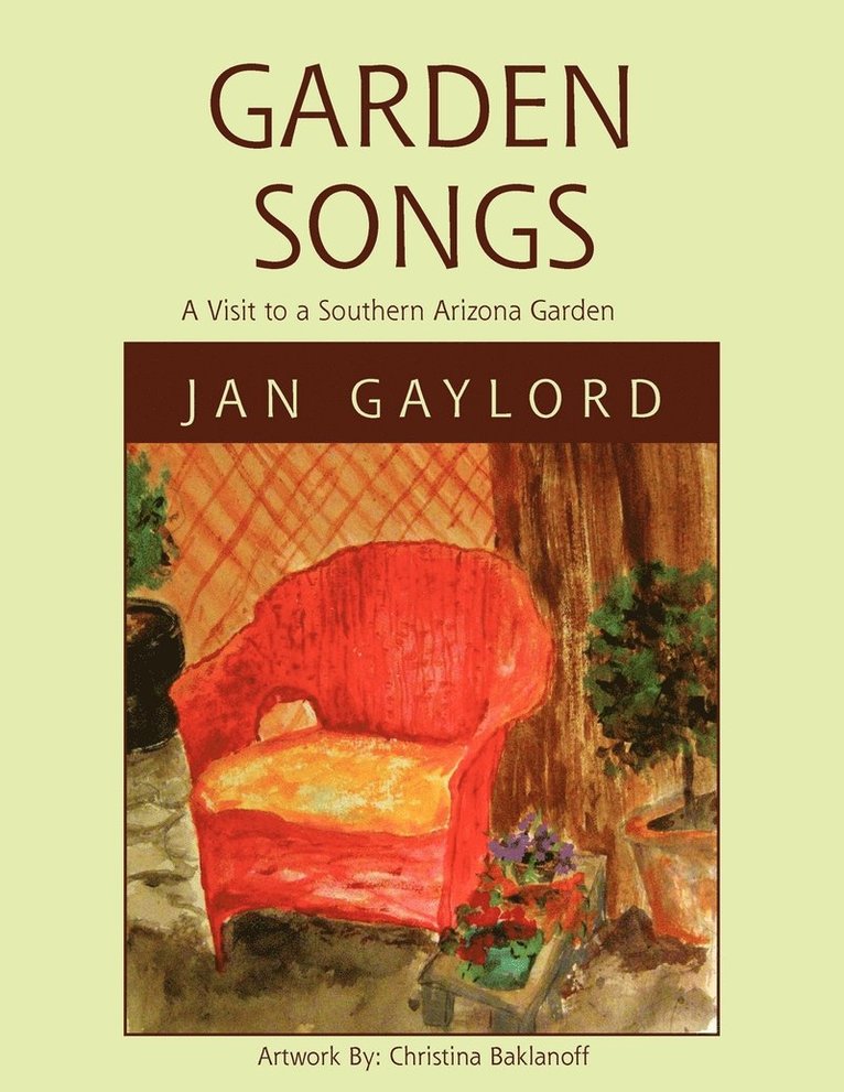 Jan Gaylord - Garden Songs, Häftad