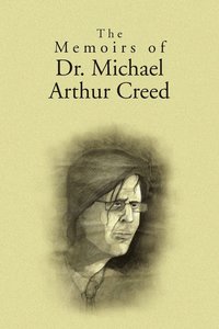 bokomslag The Memoirs of Dr. Michael Arthur Creed