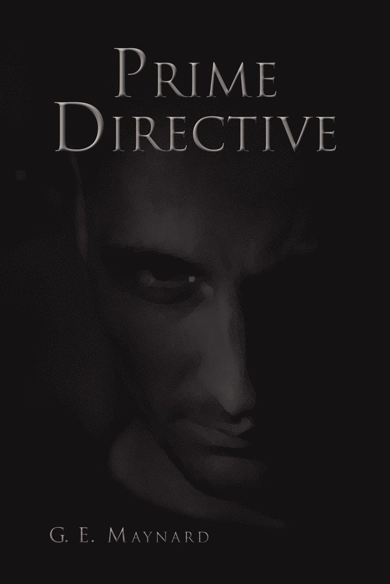 Prime Directive 1