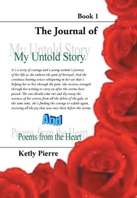 bokomslag My Untold Story and Poems from the Heart