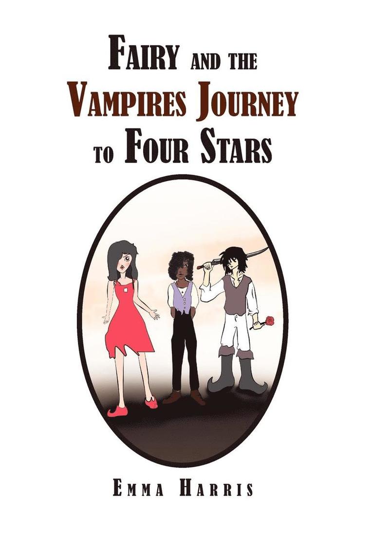 Fairy and the Vampires Journey to Four Stars 1