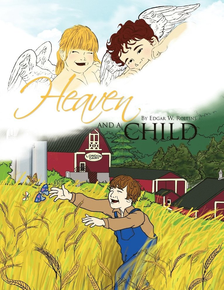 Heaven and a Child 1