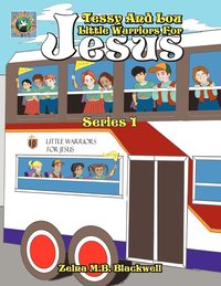 bokomslag Tessy And Lou Little Warriors For Jesus