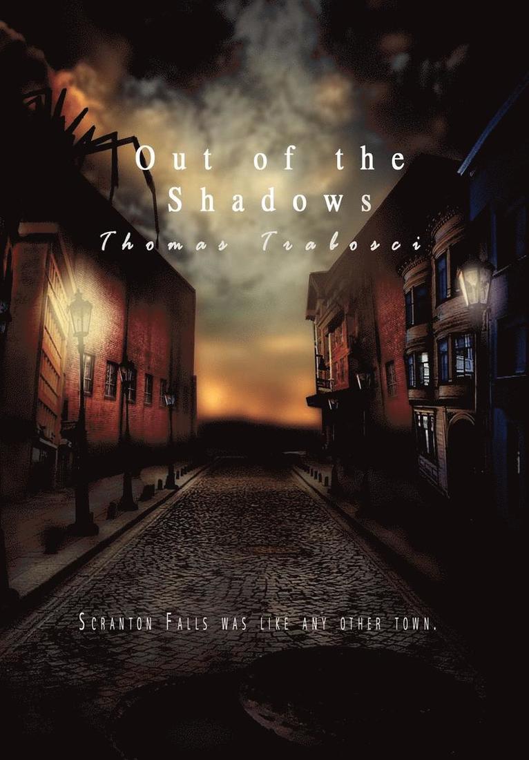 Out of the Shadows 1