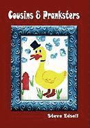 Cousins and Pranksters