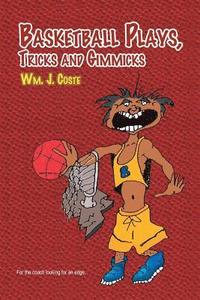 bokomslag Basketball Plays, Tricks and Gimmicks