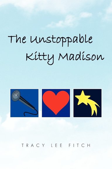 bokomslag The Unstoppable Kitty Madison