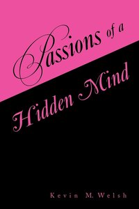 bokomslag Passions of a Hidden Mind