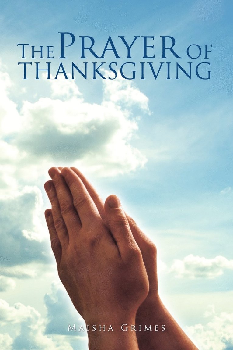 The Prayer of Thanksgiving 1