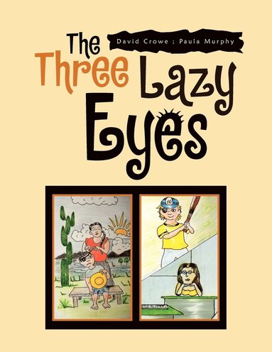 bokomslag Three Lazy Eyes