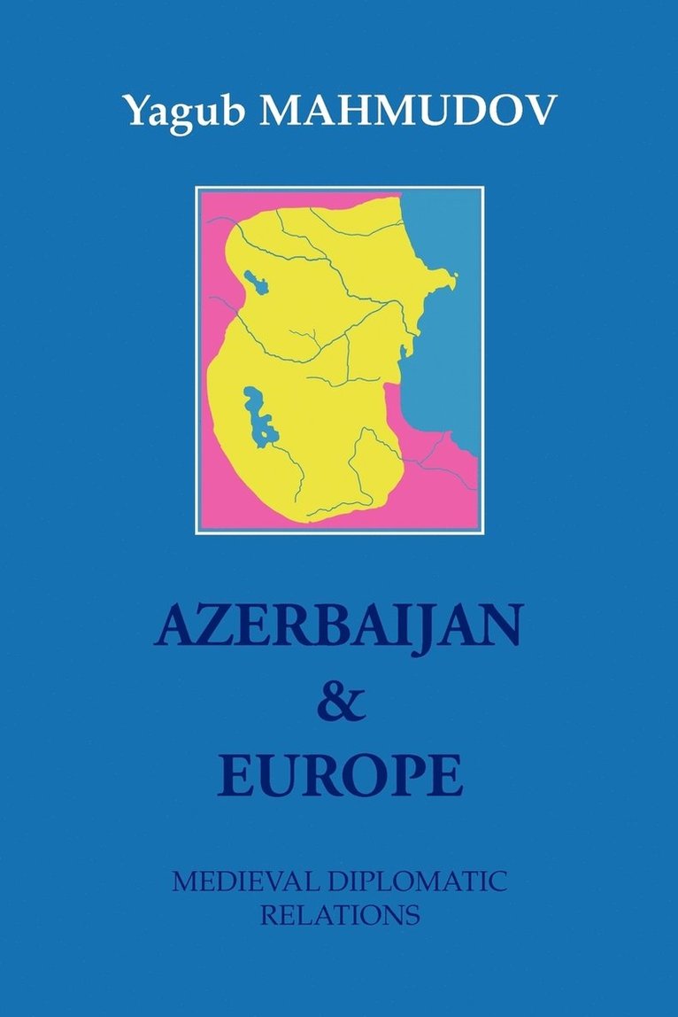 Yagub Mahmudov, Yagub MAHMUDOV - Azerbaijan & Europe, Häftad