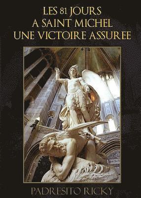 bokomslag Les 81 Jours a Saint Michel Une Victoire Assuree