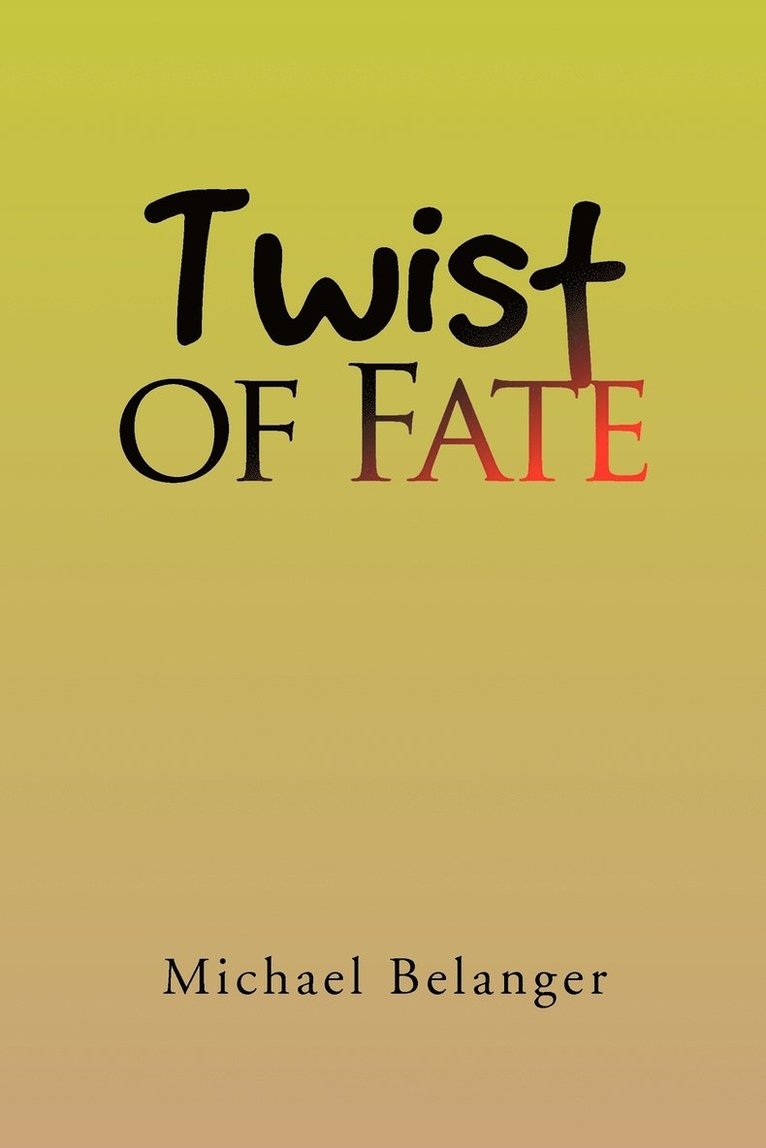 Twist of Fate 1