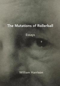 bokomslag The Mutations of Rollerball