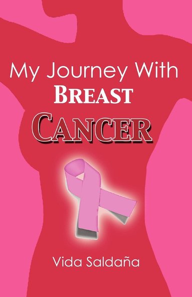 bokomslag My Journey with Breast Cancer