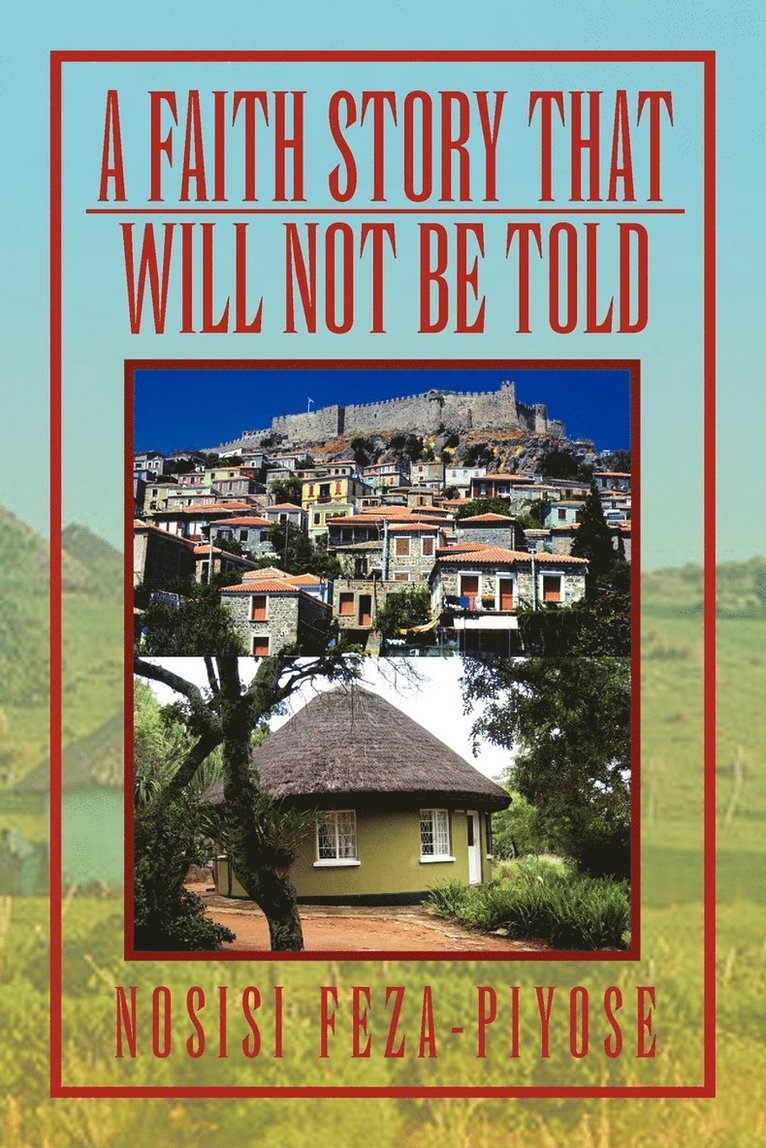 Faith Story That Will Not Be Told