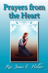 bokomslag Prayers from the Heart