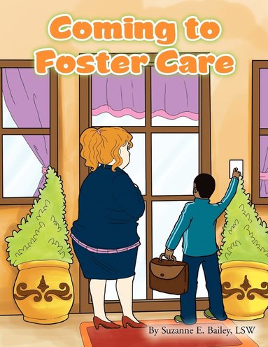 bokomslag Coming to Foster Care